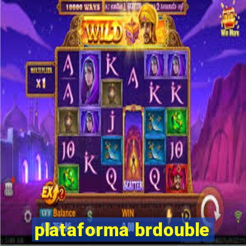 plataforma brdouble